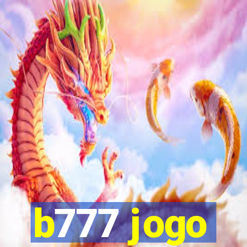 b777 jogo